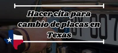 Hacer Cita para Cambio de Placas en Texas: ¡Sigue Estos Simples Pasos!
