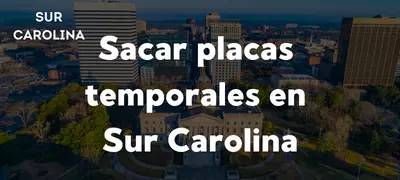 Cómo sacar placas temporales en Sur Carolina