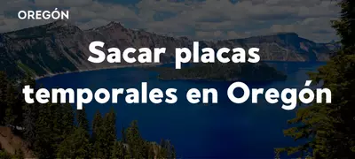 Cómo sacar placas temporales en Oregón