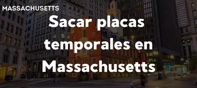 Cómo sacar placas temporales en Massachussetts
