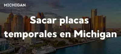 Cómo sacar placas temporales en Michigan