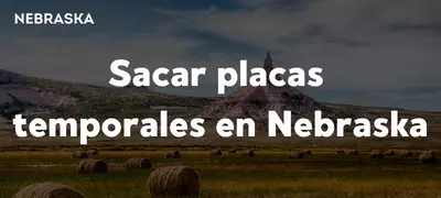 Cómo sacar placas temporales en Nebraska