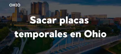 Cómo sacar placas temporales en Ohio