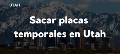Cómo sacar placas temporales en Utah